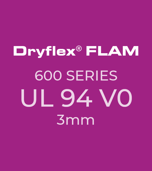 Dryflex FLAM 600-Serie