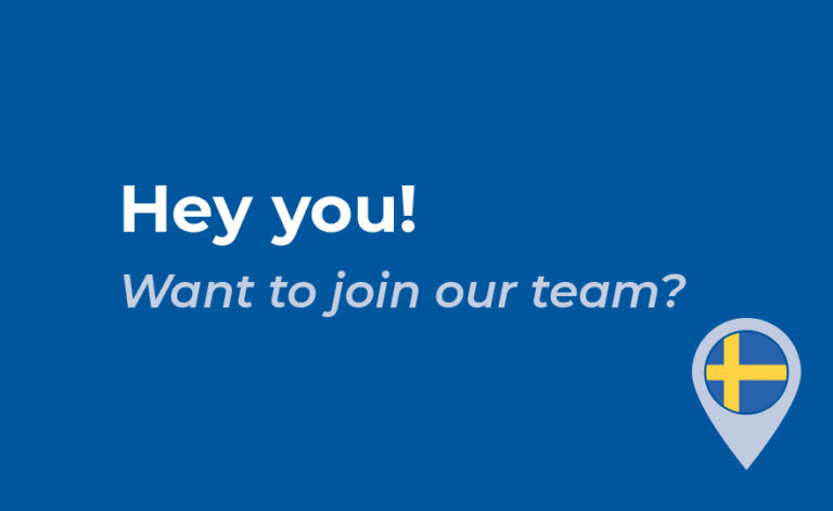 Hey you, we're hiring in Sweden!